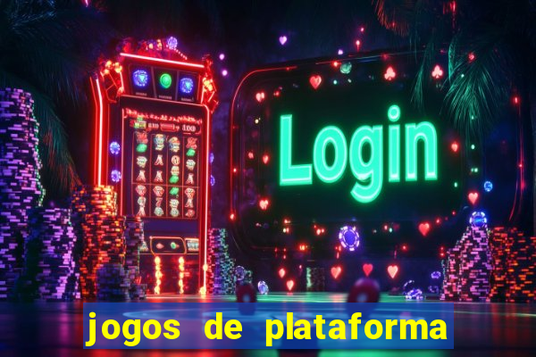 jogos de plataforma que ganha dinheiro