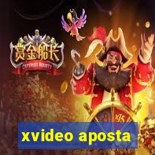 xvideo aposta