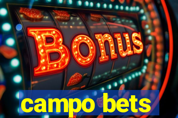 campo bets