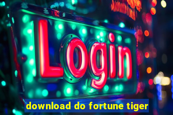 download do fortune tiger