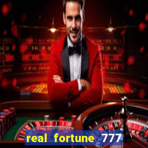 real fortune 777 paga mesmo