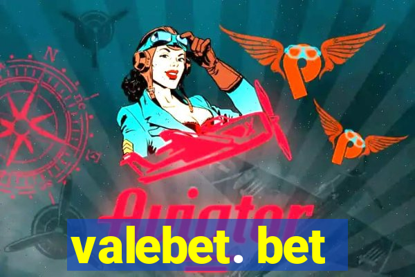 valebet. bet