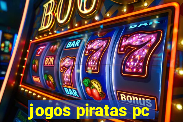 jogos piratas pc