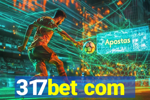 317bet com