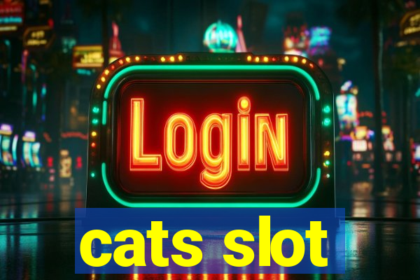 cats slot