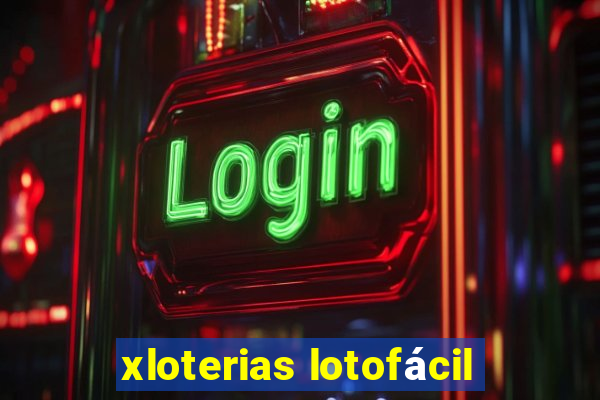 xloterias lotofácil