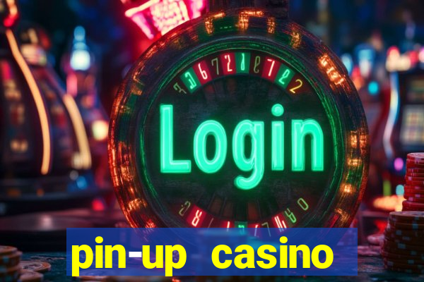 pin-up casino download apk