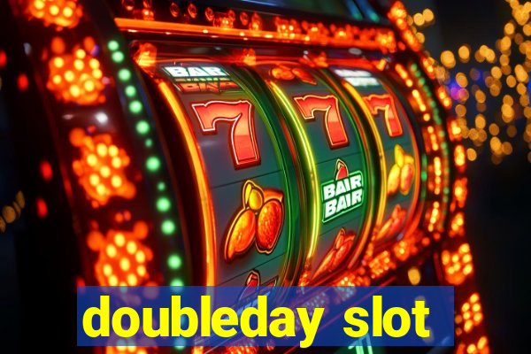 doubleday slot