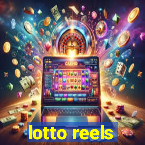 lotto reels