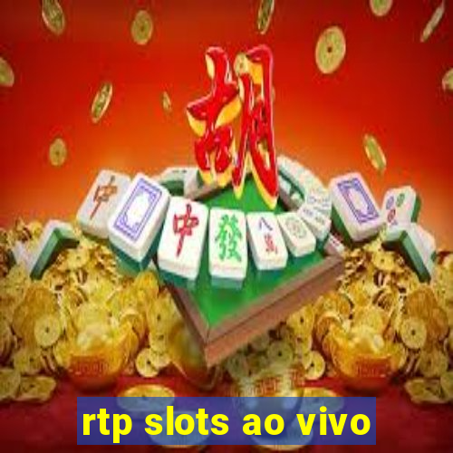 rtp slots ao vivo