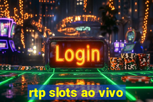 rtp slots ao vivo