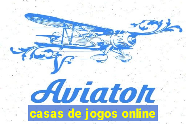 casas de jogos online