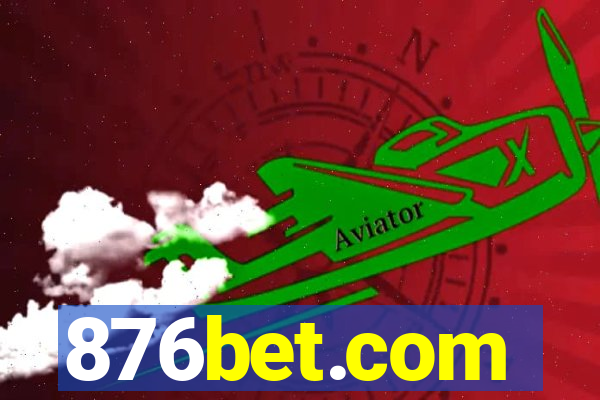 876bet.com