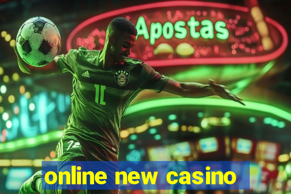 online new casino