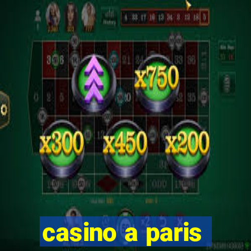 casino a paris