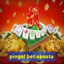 pingol bet aposta