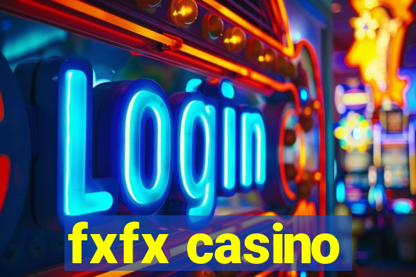 fxfx casino