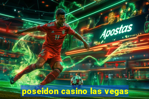 poseidon casino las vegas