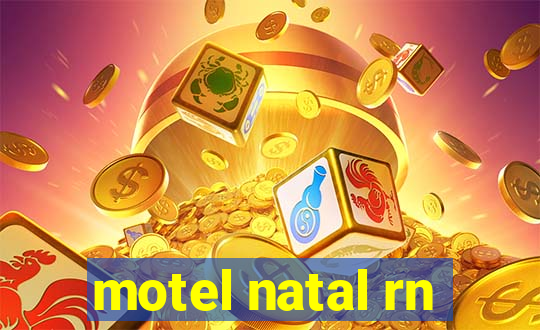 motel natal rn