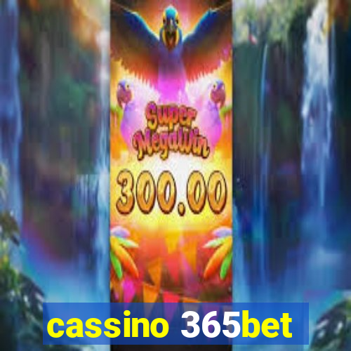 cassino 365bet