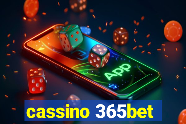 cassino 365bet