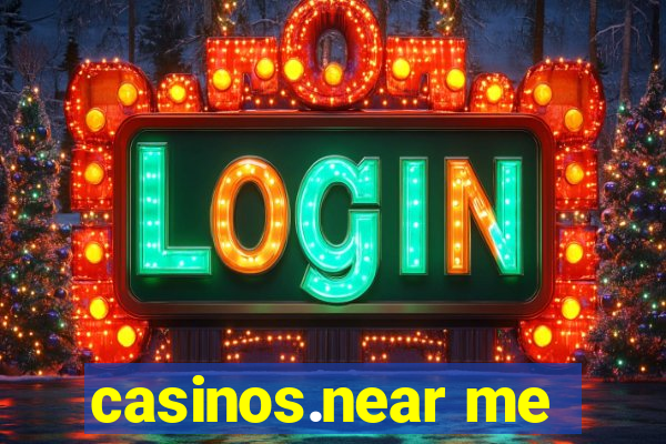 casinos.near me