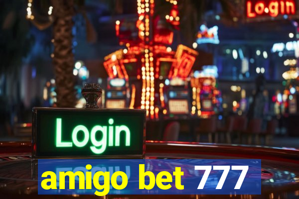 amigo bet 777