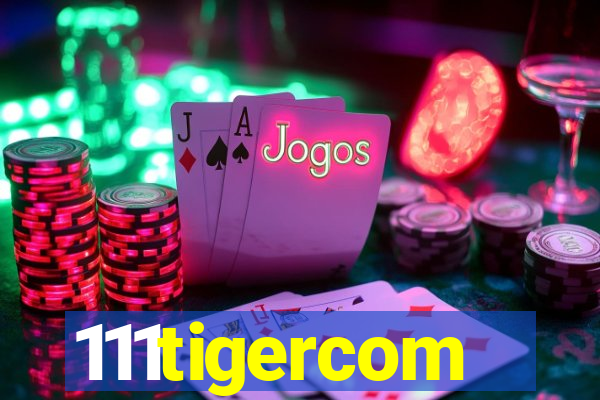 111tigercom