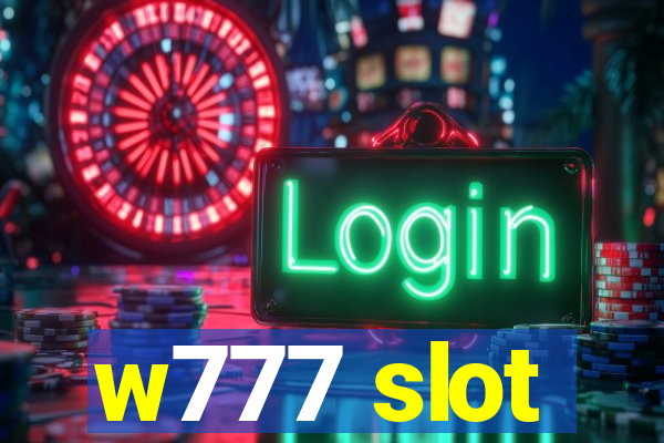 w777 slot