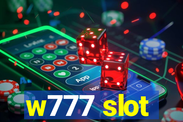 w777 slot