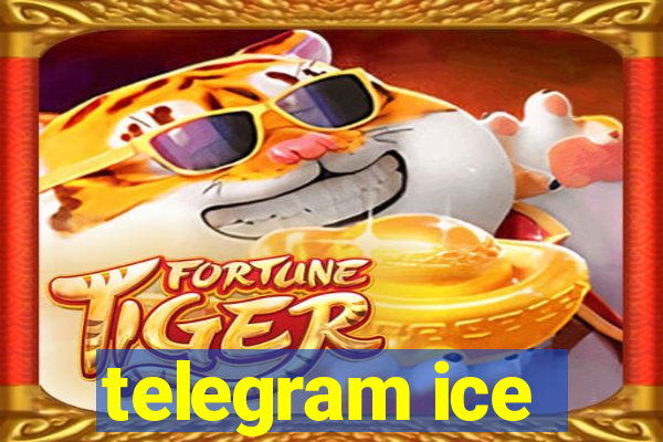 telegram ice