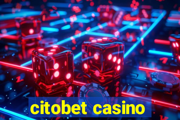 citobet casino