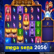 mega sena 2056