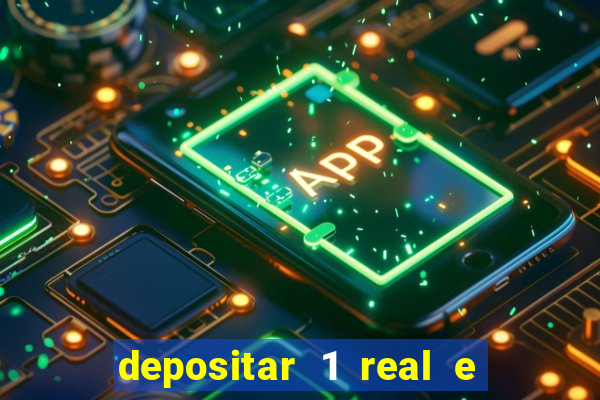 depositar 1 real e ganhar 10