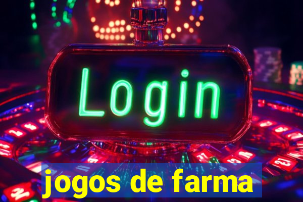 jogos de farma