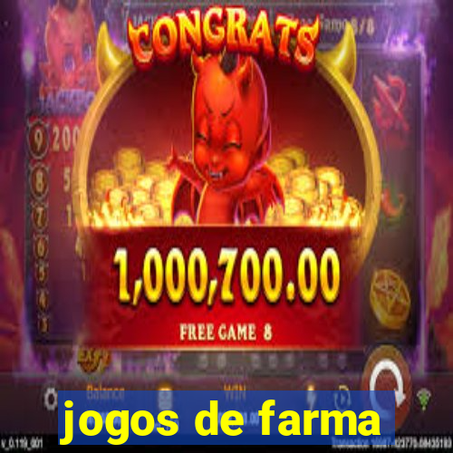 jogos de farma