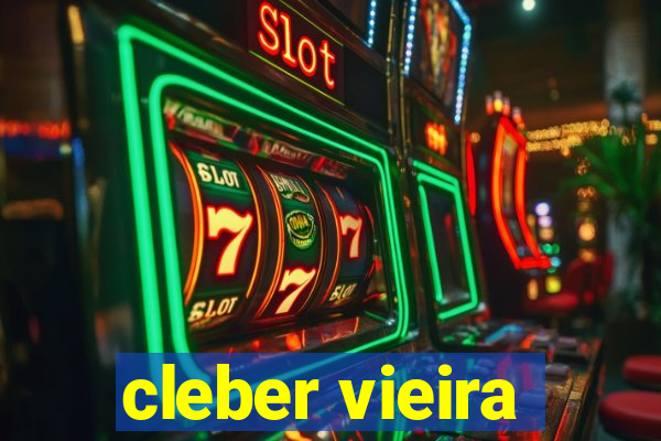 cleber vieira