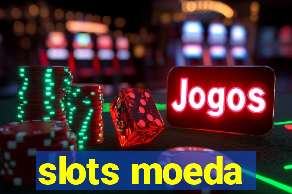 slots moeda