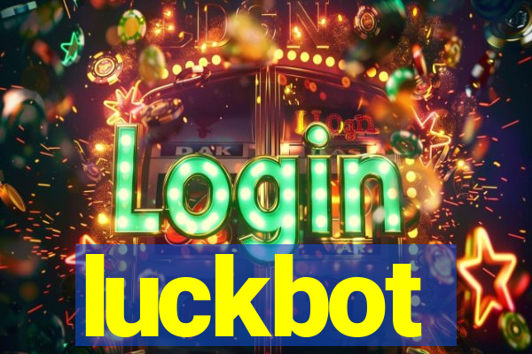 luckbot