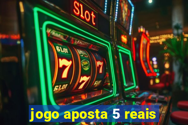 jogo aposta 5 reais