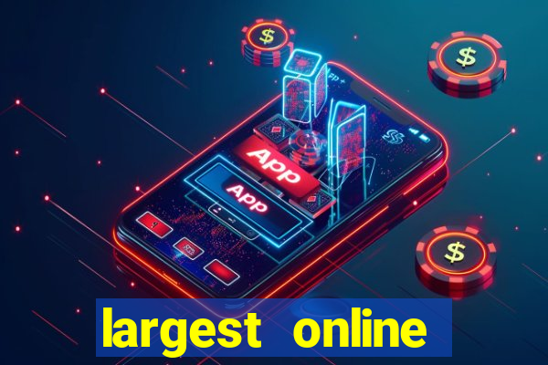 largest online casino in the world