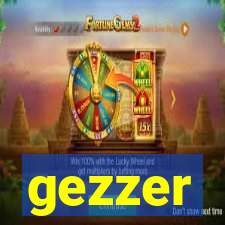 gezzer