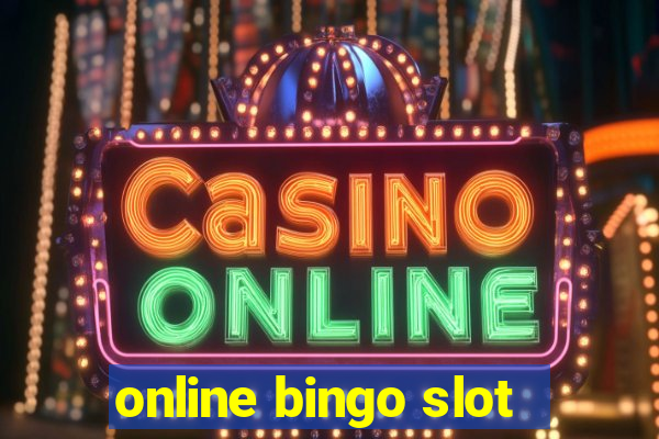 online bingo slot