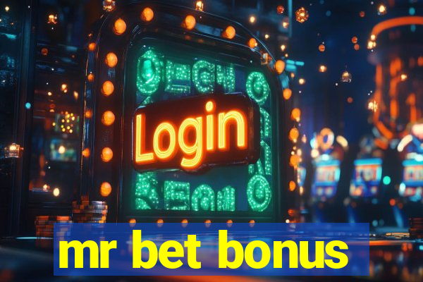 mr bet bonus