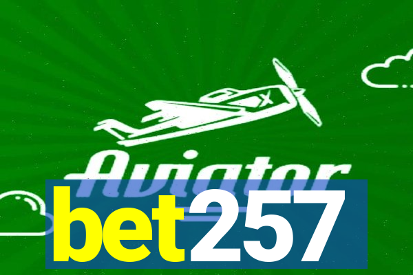 bet257