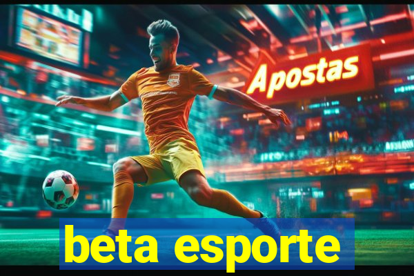 beta esporte