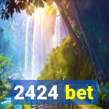 2424 bet