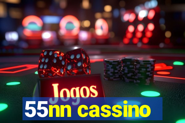 55nn cassino