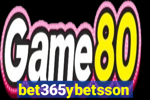 bet365ybetsson