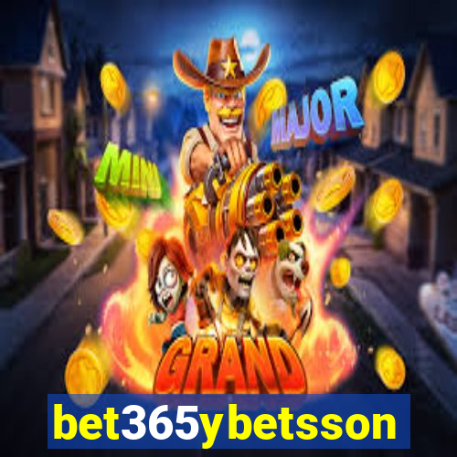 bet365ybetsson